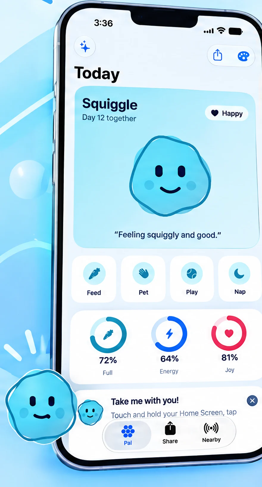 Squiggle on the Pal screen, with Feed, Pet, Play, and Nap actions and Full, Energy, and Joy rings.